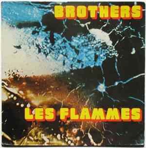 Les Flammes - Brothers