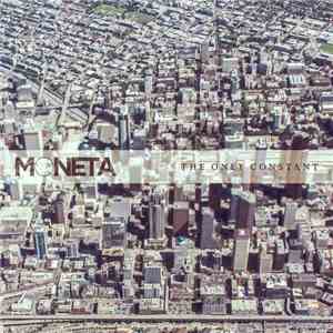 Moneta - The Only Constant