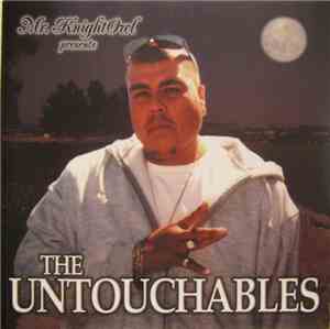 Mr. KnightOwl - The Untouchables