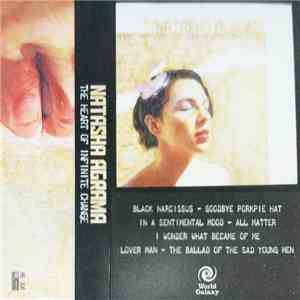 Natasha Agrama - The Heart Of Infinite Change