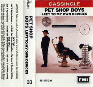 Pet Shop Boys - Left To My Own Devices