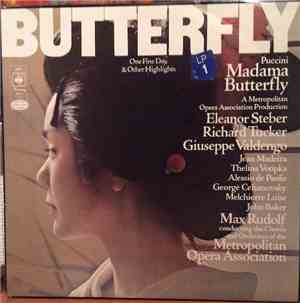 Puccini - Eleanor Steber, Richard Tucker , Giuseppe Valdengo, Max Rudolf Conducting The The Metropolitan Opera Orchestra And Chorus - Puccini: Madama Butterfly - Highlights - A Metropolitan Opera Association Production