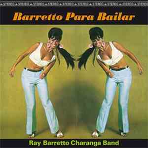 Ray Barretto Charanga Band - Pachanga With Baretto