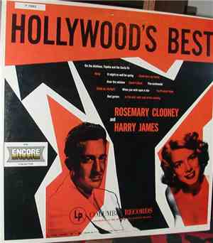 Rosemary Clooney, Harry James  - Hollywood's Best