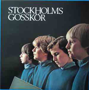 Stockholms Gosskör - Stockholms Gosskör