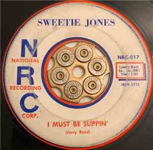 Sweetie Jones - I Must Be Slipping' / Cheryl Ann