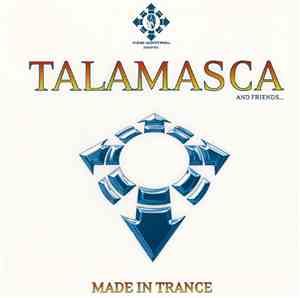 Talamasca - Made In Trance