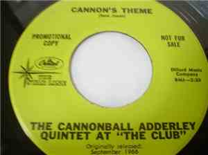 The Cannonball Adderley Quintet - Cannon's Theme