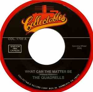 The Quadrells - What Can The Matter Be