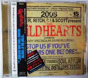 The Wildhearts - Stop Us If You've Heard This One Before Vol 1