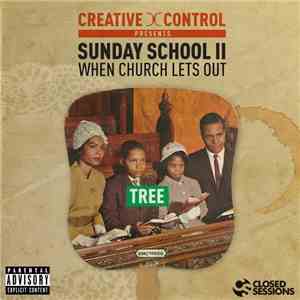 Tree  - Sunday School II: When Church Lets Out