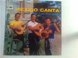 Trio Los Panchos - Mexico Canta Con Trio Los Panchos