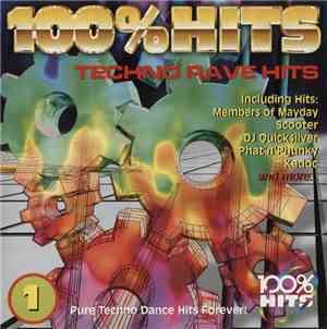 Various - 100% Hits: Techno Rave Hits '97 Vol. 1