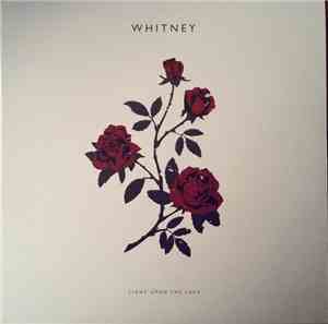 Whitney  - Light Upon The Lake