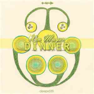 Xen Mayer - Dinner