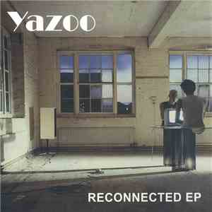 Yazoo - Reconnected EP