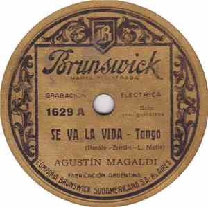 Agustín Magaldi - Se Va La Vida