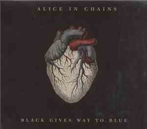 Alice In Chains - Black Gives Way To Blue