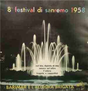 Barimar E L'Allegra Brigata - 8º Festival Di Sanremo 1958