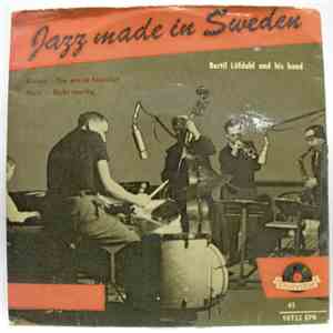 Bertil Löfdahl And His Band - Jazz Made In Sweden