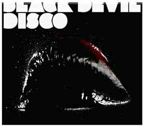 Black Devil Disco Club - 28 After