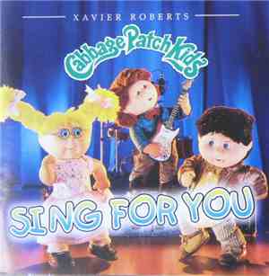 Cabbage Patch Kids - Sing For You