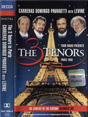 Carreras, Domingo, Pavarotti With Levine - The Three Tenors In Paris