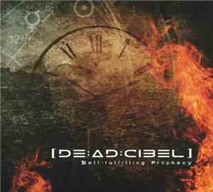 [de:ad:cibel] - Self-fulfilling Prophecy