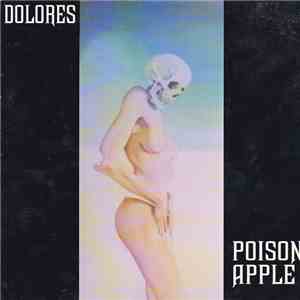 Dolores  - Poison Apple