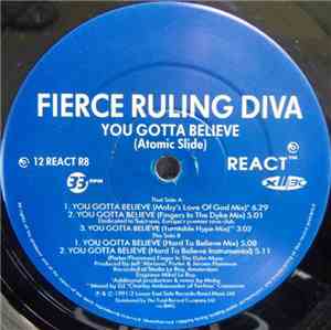 Fierce Ruling Diva - You Gotta Believe (Atomic Slide)
