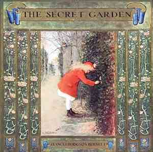 Frances Hodgson Burnett - The Secret Garden