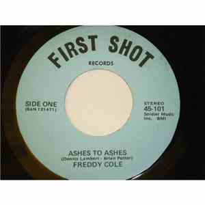 Freddy Cole - Ashes To Ashes / If I Had Your Love