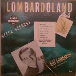 Guy Lombardo And His Royal Canadians - Lombardoland
