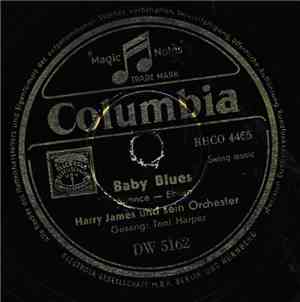 Harry James And His Orchestra - Baby Blues / Blacksmith Blues