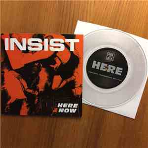Insist  - Here & Now