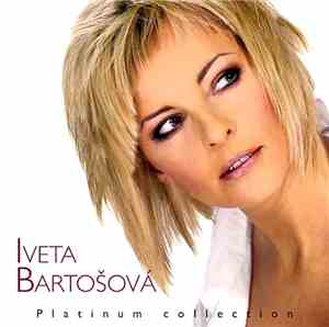 Iveta Bartošová - Platinum Collection
