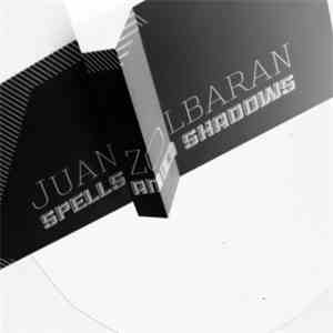 Juan Zolbaran - Spells And Shadows