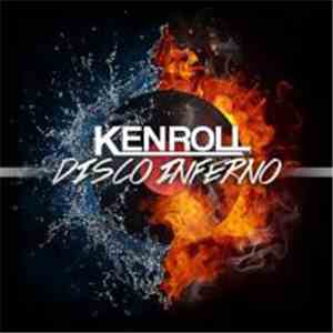 Ken Roll - Disco Inferno