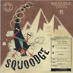 King Salami - Squoodge Collectors Club 9 - Goes Latin