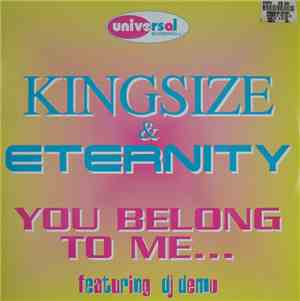 Kingsize & Eternity - You Belong To Me / Rock-A-Jam