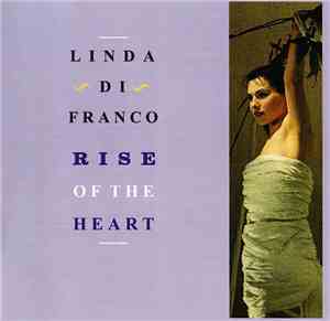 Linda Di Franco - Rise Of The Heart