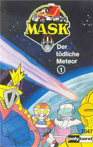 MASK  - Der Tödliche Meteor