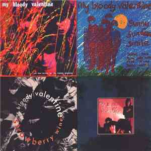 My Bloody Valentine - Kiss The Eclipse: EP's 1986-1987