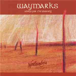 Northumbria Community - Waymarks: Songs For The Journey
