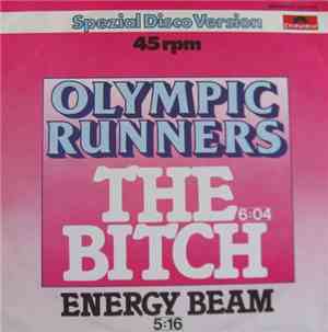 Olympic Runners - The Bitch
