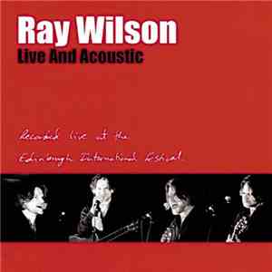 Ray Wilson - Live And Acoustic