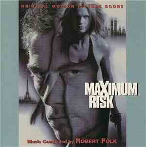 Robert Folk - Maximum Risk (Original Motion Picture Soundtrack)