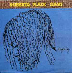 Roberta Flack - Oasis
