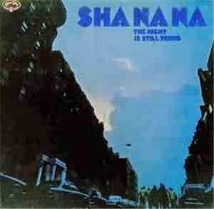 Sha Na Na - The Night Is Still Young