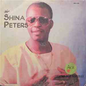 Sir Shina Peters - Ace